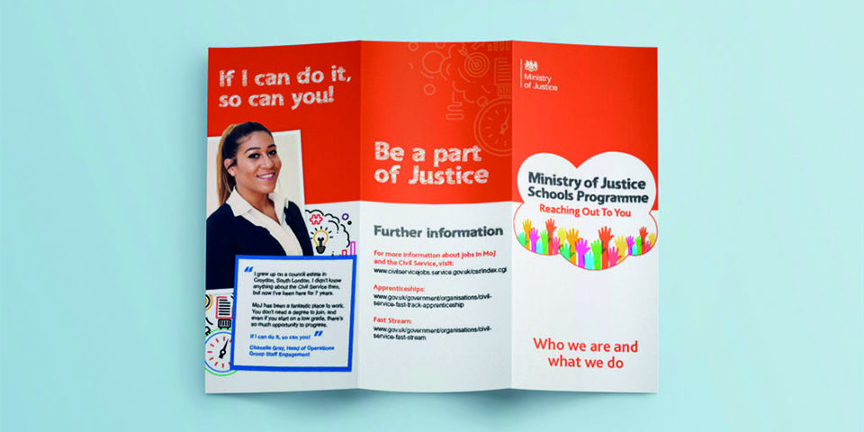 An open Ministry of Justice Schools Programme leaflet. Visible on the left-hand panel is a smiling woman under the words ‘If I can do it, so can you!’