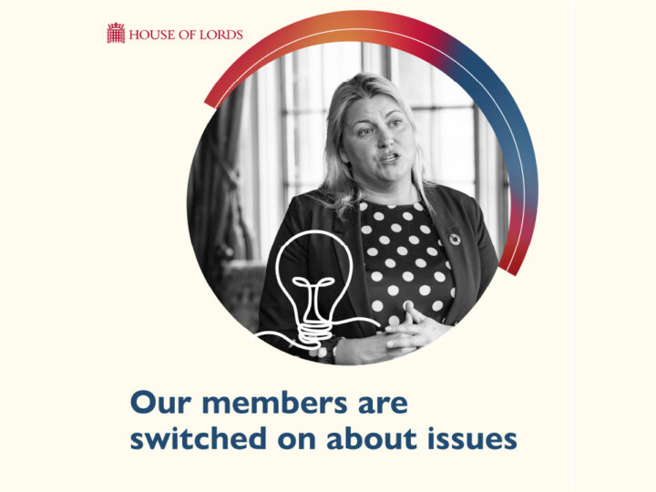 An image of Baroness Sugg. Text over the image reads 'Our members are switched on about issues'