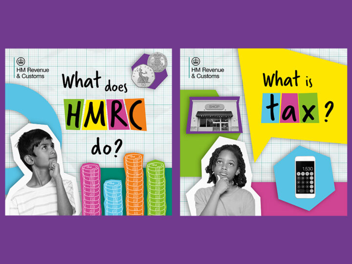 Examples of images that were used on social media. One of the image has the headline What does HMRC do? and the other has the headline What is Tax?