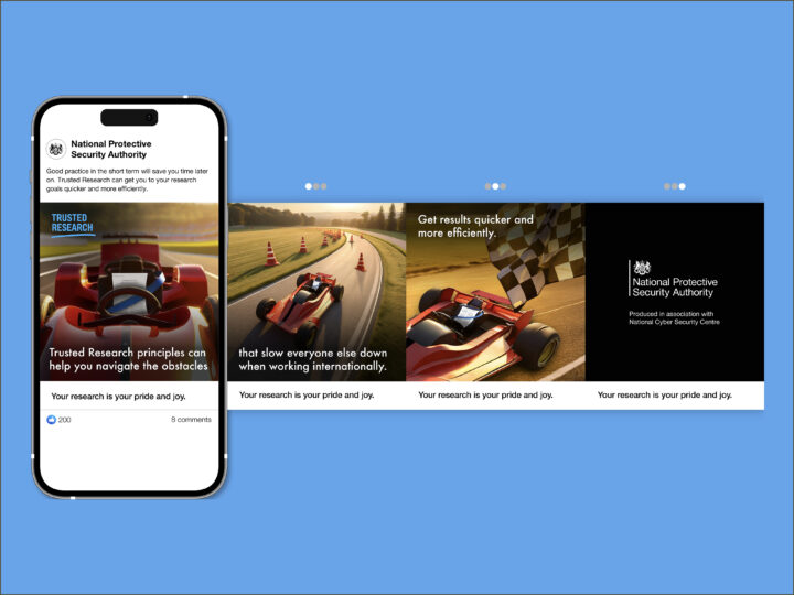 A smartphone shows a Facebook carousel from the campaign. The images show a racing car navigating it's journey through a series of traffic cones. The text on the images reads 'Trusted Research principles can help you navigate the obstacles that slow everyone else down when working internationally. Get results quicker and more efficiently'.